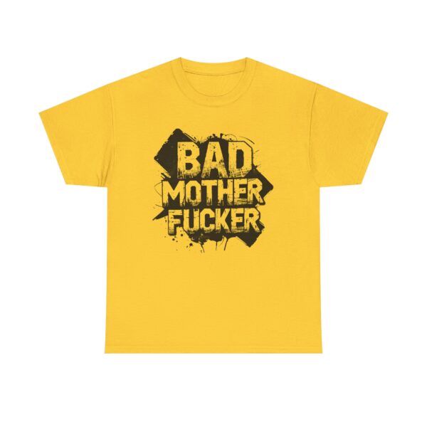 NEU T-Shirt  'Bad Mother Fucker' Graphic Tee for Bold Statements - Image 5