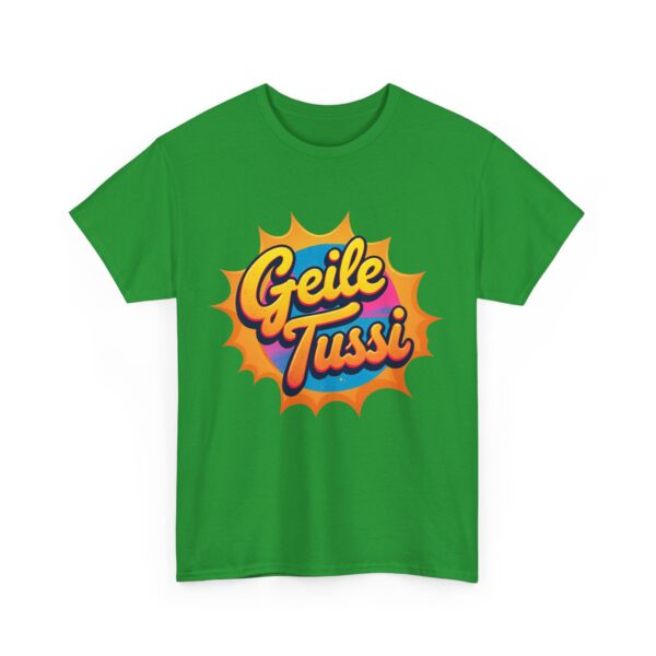 Cooles T-Shirt für Damen "Geile Tussi" Supermama, Girl, Fun NEU - Image 16