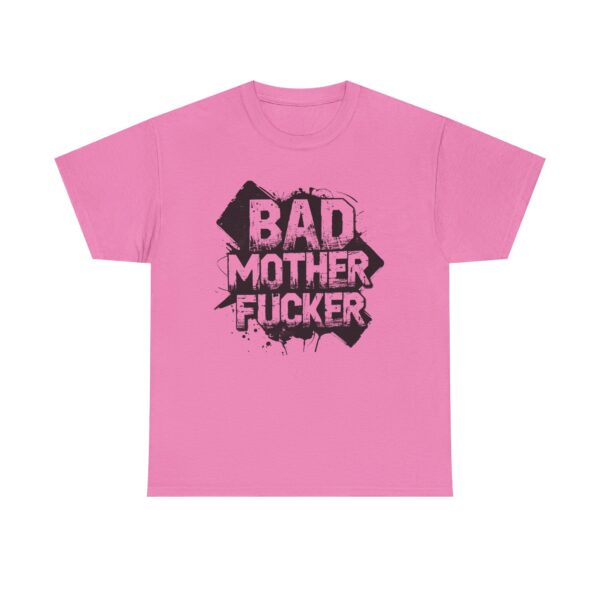 NEU T-Shirt  'Bad Mother Fucker' Graphic Tee for Bold Statements - Image 8