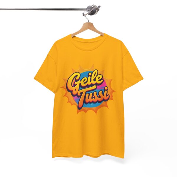 Cooles T-Shirt für Damen "Geile Tussi" Supermama, Girl, Fun NEU - Image 11