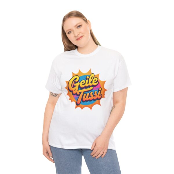 Cooles T-Shirt für Damen "Geile Tussi" Supermama, Girl, Fun NEU - Image 2