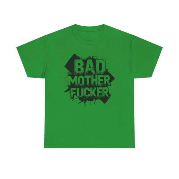 NEU T-Shirt  'Bad Mother Fucker' Graphic Tee for Bold Statements - Image 6