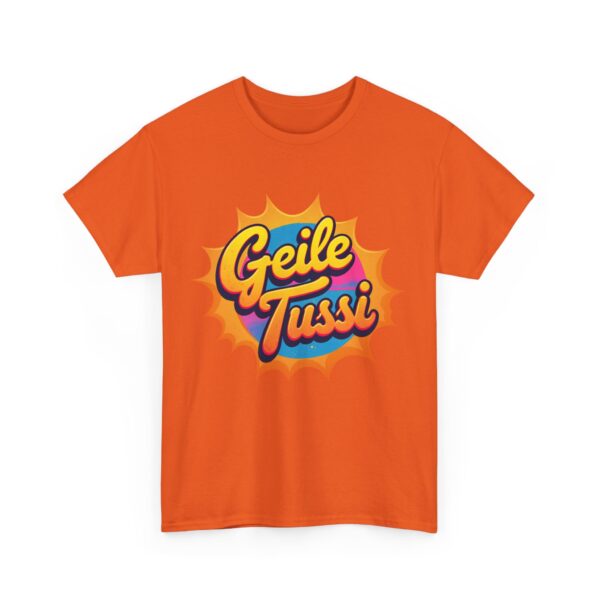 Cooles T-Shirt für Damen "Geile Tussi" Supermama, Girl, Fun NEU - Image 13