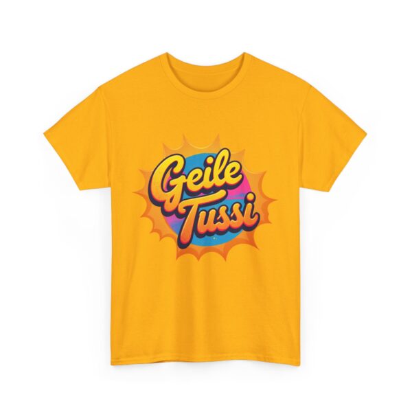 Cooles T-Shirt für Damen "Geile Tussi" Supermama, Girl, Fun NEU - Image 10