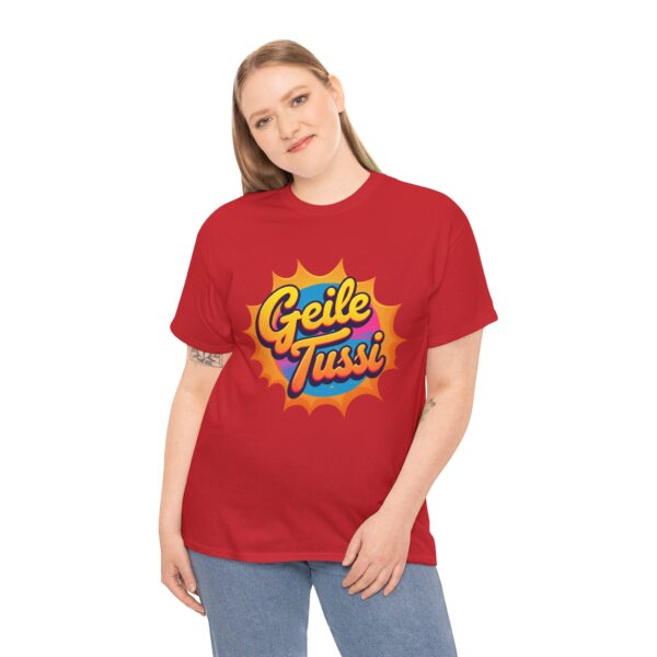 Cooles T-Shirt für Damen "Geile Tussi" Supermama, Girl, Fun NEU - Image 24