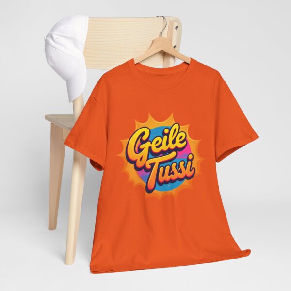 Cooles T-Shirt für Damen "Geile Tussi" Supermama, Girl, Fun NEU - Image 14
