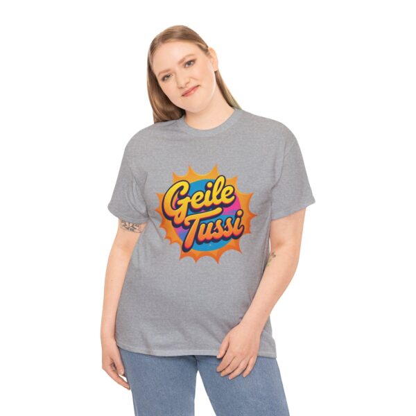 Cooles T-Shirt für Damen "Geile Tussi" Supermama, Girl, Fun NEU - Image 9