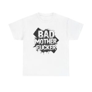 Herren T-Shirt, "Bad Mother Fucker", Fun Party lustige Sprüche